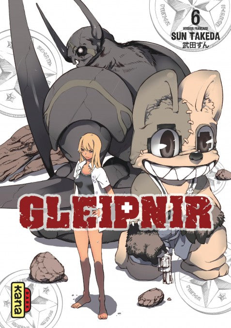 Gleipnir - Tome 06