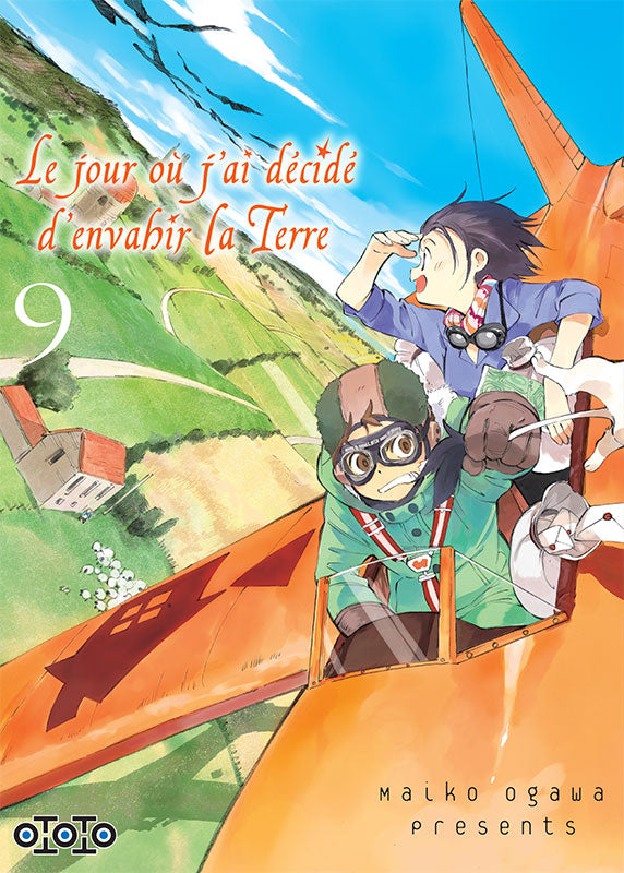 Le jour où j'ai décidé d'envahir la Terre - Tome 09