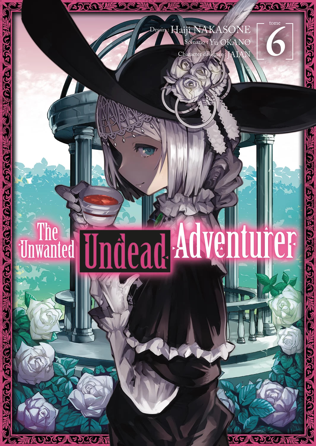 manga The Unwanted Undead Adventurer Tome 6 montrant une élégante femme aux cheveux argentés en tenue victorienne noire, tenant une tasse de thé, dans un jardin orné de roses blanches et d’une rotonde.
