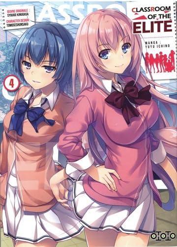 Classroom of the Elite - Tome 04