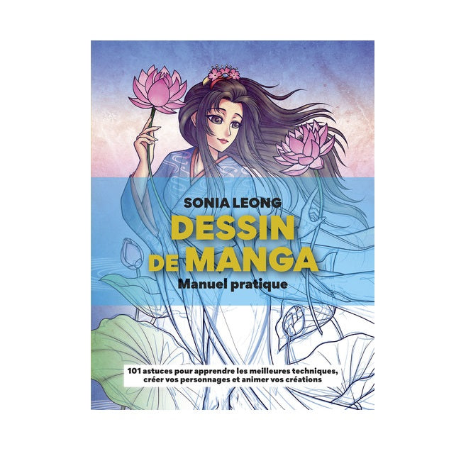 Dessin de Manga - Manuel Pratique