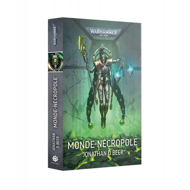 Livre Warhammer 40,000 Monde-Nécropole de Jonathan D Beer publié par Black Library.