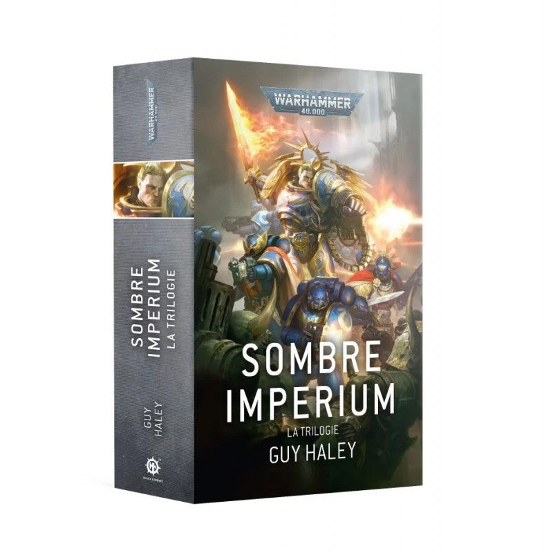 Livre Warhammer 40,000 Sombre Imperium La Trilogie de Guy Haley publié par Black Library.