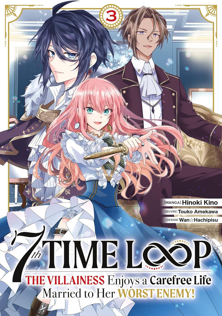 7th Time Loop: The Villainess Enjoys a Carefree Life - Tome 03