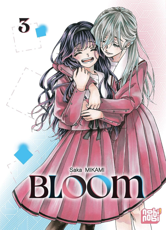 Bloom - Tome 03