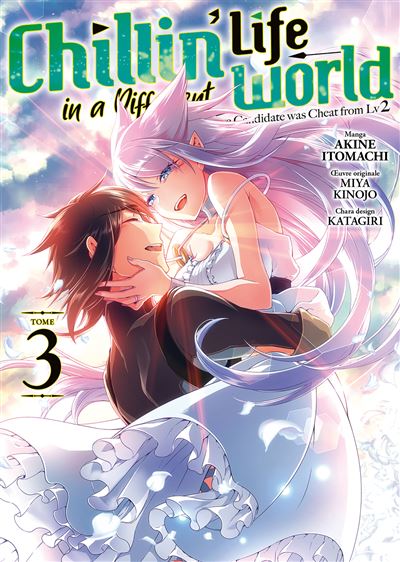 Chillin' Life in a Different World - Tome 03