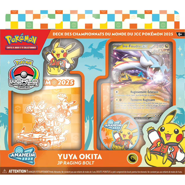 Boîte du Deck Pokémon des Championnats du Monde 2025 Yuya Okita Raging Bolt avec Ire-Foudre ex, Pikachu mascotte et logo Anaheim 2025.