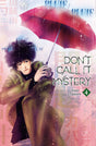 manga Don't Call It Mystery tome 4 de Yumi Tamura, montrant Totonō Kunô sous la neige avec un parapluie rouge.