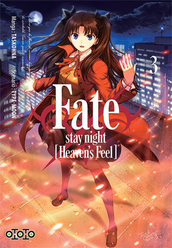 Fate Stay Night Heaven's Feel - Tome 03