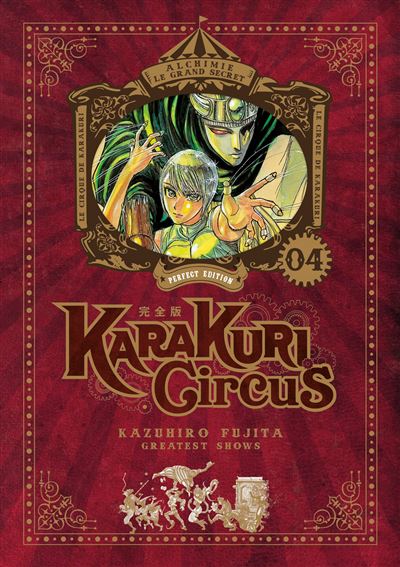 Karakuri Circus - Perfect Edition Tome 04