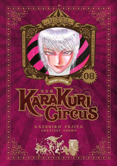 Karakuri Circus - Perfect Edition Tome 08