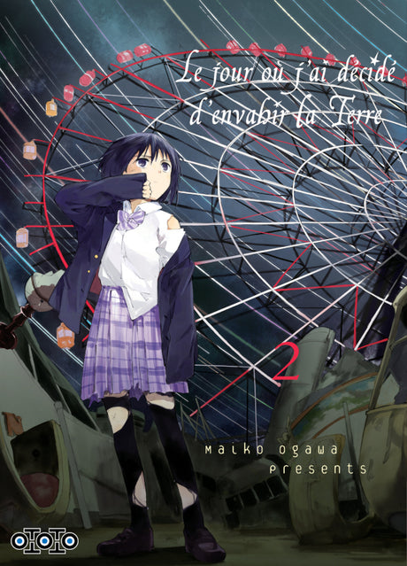 Le jour où j'ai décidé d'envahir la Terre - Tome 02