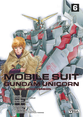 Gundam - Mobil Suit Gundam Unicorn - Tome 06
