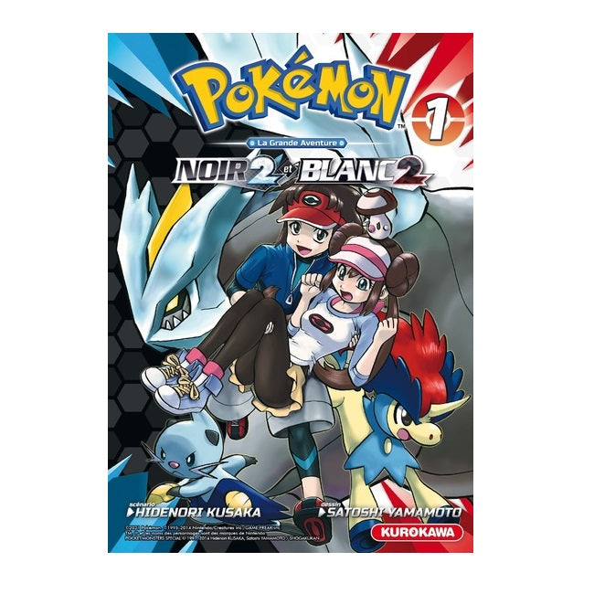 Pokémon La Grande Aventure Noir 2 et Blanc 2 - Tome 1