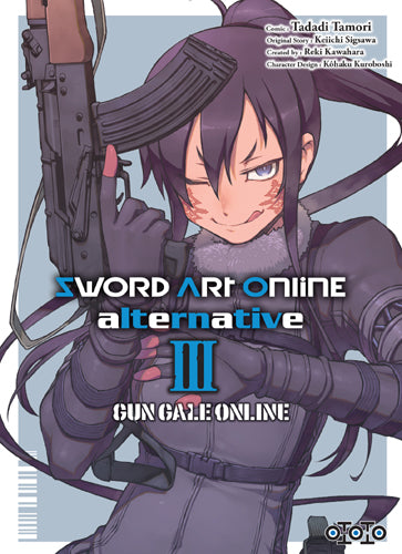 Sword Art Online - Alternative Gun Gate Online - Tome 03