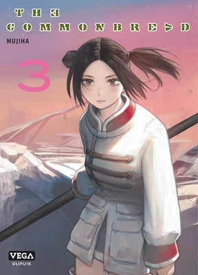 The Commonbread - Tome 03