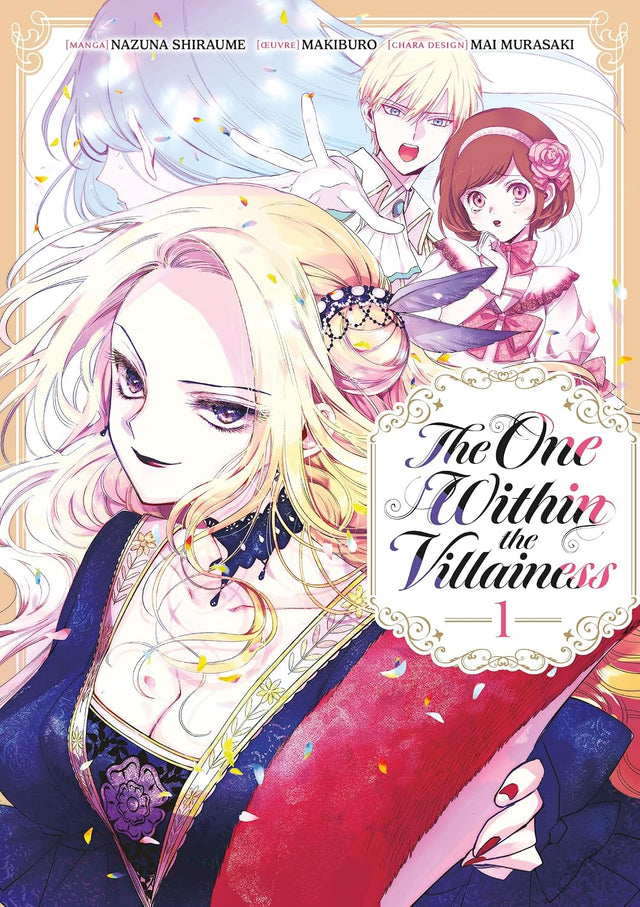 manga The One Within the Villainess Tome 1, avec une femme blonde élégante au premier plan et plusieurs personnages en arrière-plan.