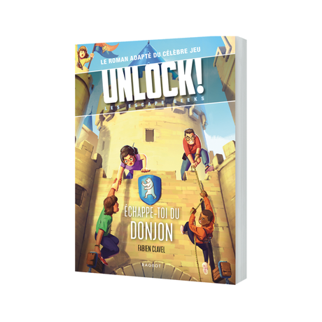 roman Unlock! Les Escape Geeks Échappe-toi du donjon de Fabien Clavel, avec des enfants escaladant une tour de château.