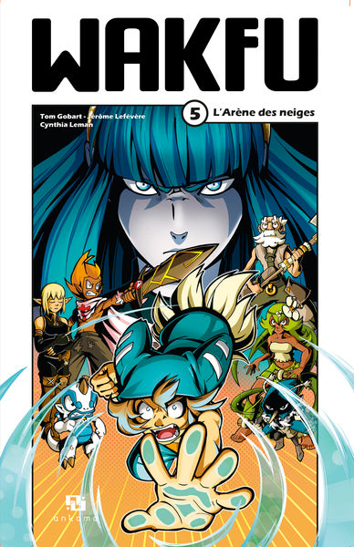 Wakfu - Tome 05