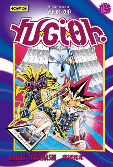 Yu-Gi-Oh! - Tome 15