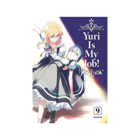 Yuri Is My Job! - Tome 09