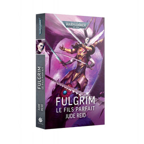 livre Fulgrim – Le Fils Parfait (français)