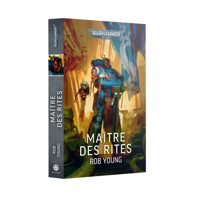 Livre Warhammer 40,000 Maître des Rites de Rob Young publié par Black Library.